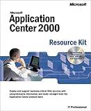 Microsoft Application Center Resource Kit (IT-Resource Kits)