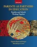 Parents as Partners in Education: Families and Schools Working Together (8th Edition)