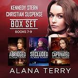 Kennedy Stern Christian Suspense Box Set (Books 7-9): Christian Suspense 3-Book Box Set