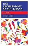 The Archaeology of Childhood