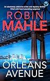 Orleans Avenue: An absolutely addictive crime and mystery thriller filled with heart-pounding suspense (Remy Fontaine Thrillers Book 1)