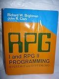 RPG I and RPG II Programming: System/3 and System/360