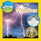 Explore My World: Weather