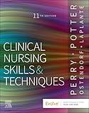 Clinical Nursing Skills and Techniques