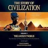 The Story of Civilization, Volume I: The Ancient World