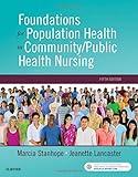 Foundations for Population Health in Community/Public Health Nursing, 5e