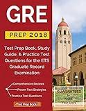 GRE Prep 2018: Test Prep Book, Study Guide, & Practice Test Questions for the ETS Graduate Record Examination