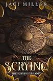 The Scrying (The Scrying Trilogy: A dark contemporary portal fantasy Book 1)