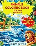 Animals Coloring Book for Kids ages 6-12: Discover Wildlife, Explore and Color with 50+ Easy Designs and Cool Facts│ for Young Nature Lovers