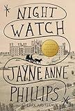 Night Watch (Pulitzer Prize Winner): A novel