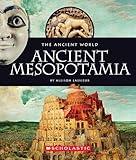 Ancient Mesopotamia (The Ancient World)