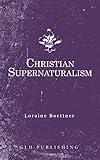 Christian Supernaturalism