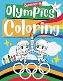 Summer Olympics Coloring Book for Kids and Toddlers: Olympic sports colouring: Fun and Simple Sports has easy pictures to color of popular Olympic ... fun and athletic dreams! (Olympics Dreams)