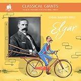 Classical Giants: Elgar: Musical Histories for Enquiring Minds (Classical Giants: Musical Histories for Enquiring Minds)