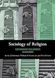 Sociology of Religion: Contemporary Developments