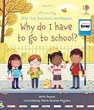 Very First Questions and Answers Why do I have to go to school?: An Empowering First Day of School Book for Kids