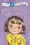 Mad Maddie Maxwell: Biblical Values, Level 1 (I Can Read!)