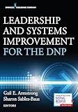 Leadership and Systems Improvement for the DNP