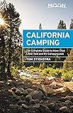 Moon California Camping: The Complete Guide to More Than 1,400 Tent and RV Campgrounds (Travel Guide)