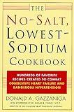 The No-Salt, Lowest-Sodium Cookbook