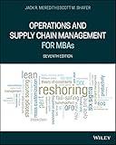 Operations and Supply Chain Management for MBAs