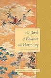 The Book of Balance and Harmony: A Taoist Handbook