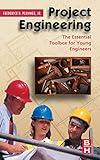 Project Engineering: The Essential Toolbox for Young Engineers