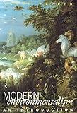 Modern Environmentalism: An Introduction