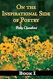 On the Inspirational Side of Poetry: Book I