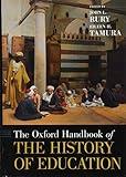 The Oxford Handbook of the History of Education (Oxford Handbooks)