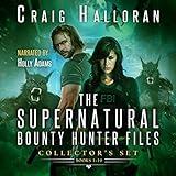 The Supernatural Bounty Hunter Files Collector's Set: Books 1-10: Urban Fantasy Shifter Series