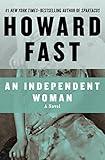 An Independent Woman: A Novel (Lavette Family Saga Book 6)