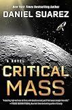 Critical Mass: A Novel (A Delta-v Novel)