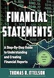 Financial Statements: A Step-by-Step Guide to Understanding and Creating Financial Reports (Over 200,000 copies sold!)