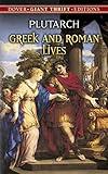 Greek and Roman Lives (Dover Thrift Editions: Biography/Autobiography)