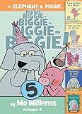 An Elephant & Piggie Biggie! Volume 5 (An Elephant and Piggie Book)