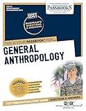 General Anthropology (DAN-16): Passbooks Study Guide (16) (Dantes Subject Standardized Tests)