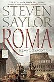 Roma: The Novel of Ancient Rome (Novels of Ancient Rome)