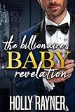 The Billionaire's Baby Revelation (Billion-Dollar Babies)