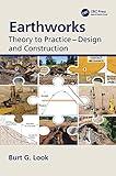 Earthworks: Theory to Practice - Design and Construction