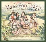 V is for Von Trapp: A Musical Family Alphabet