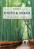 Lonely Planet Pocket Kyoto & Osaka (Pocket Guide)