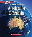 Australia and Oceania (A True Book: The Seven Continents) (A True Book (Relaunch))