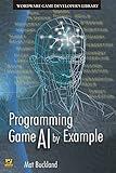 Programming Game AI by Example