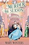 Murder in Season (A Lady of Letters Mystery Book 3)