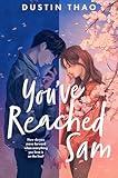 You've Reached Sam: A Heartbreaking YA Romance with a Touch of Magic