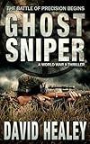 Ghost Sniper: A World War II Thriller (Caje Cole)