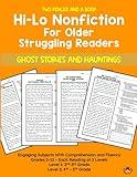 Hi-Lo NonFiction for Older Struggling Readers with Comprehension and Fluency - Ghost Stories and Hauntings (High Interest Low Level Reading ... Practice for Older Struggling Readers)