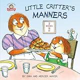 Little Critter's Manners (Little Critter Classics)