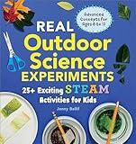 Real Outdoor Science Experiments (Real Science Experiments)